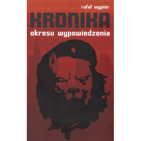 KRONIKA OKRESU WYPOWIEDZENIA - Sonia Draga