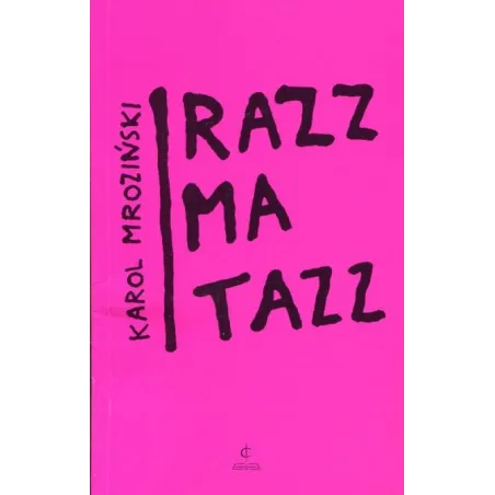 Razzmatazz Razzmatazz