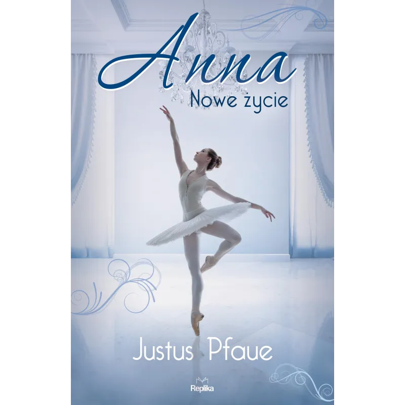 ANNA. NOWE ŻYCIE - Replika