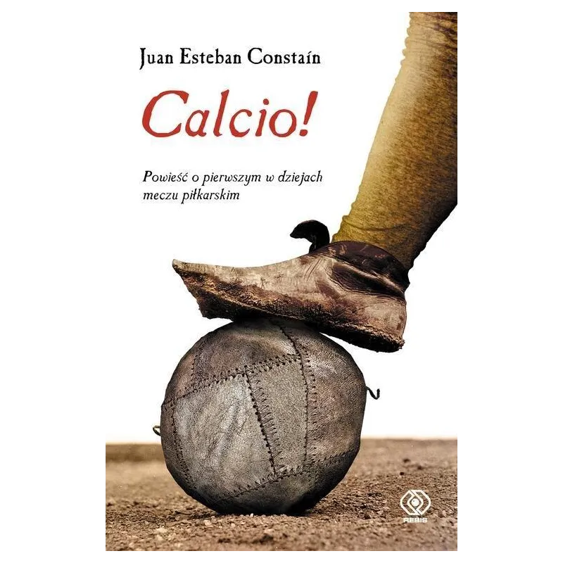 CALCIO! - Rebis