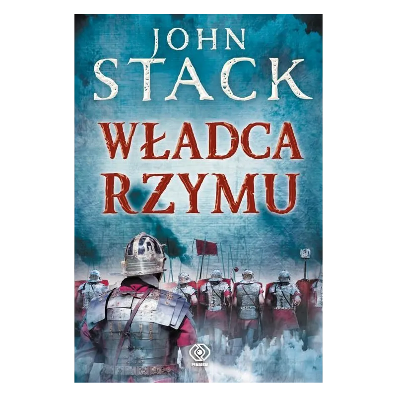 WŁADCA RZYMU - Rebis