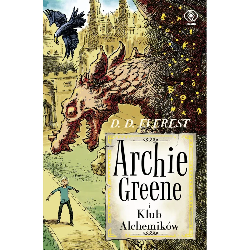 ARCHIE GREENE I KLUB ALCHEMIKÓW - Rebis