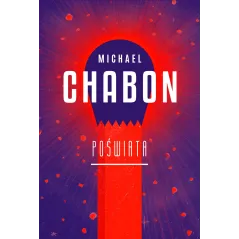 POŚWIATA Michael Chabon - WAB