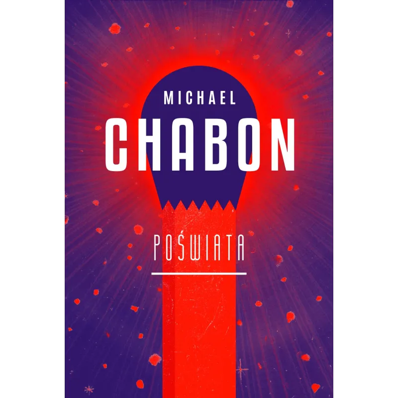 POŚWIATA Michael Chabon - WAB