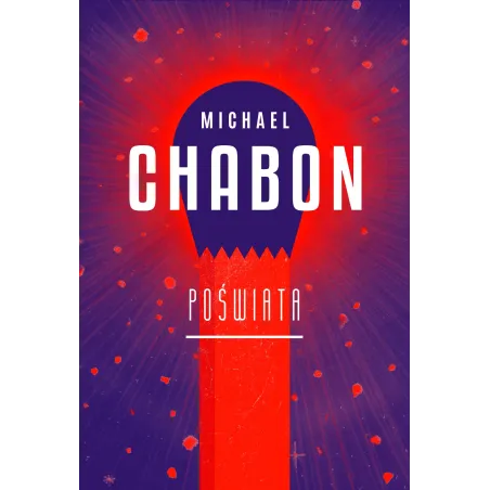 POŚWIATA Michael Chabon - WAB