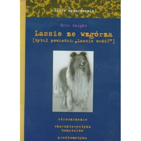 LASSIE ZE WZGÓRZA. DOBRE OPRACOWANIE - Skrzat
