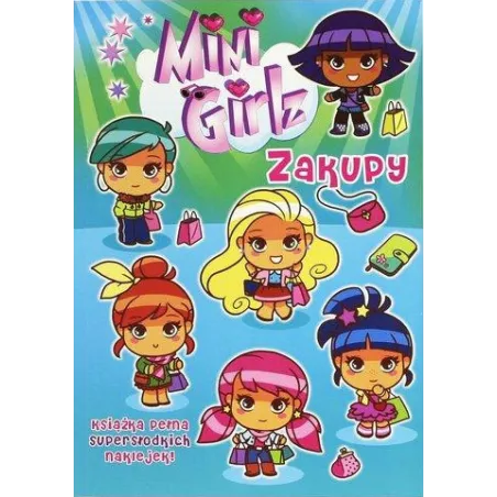 MINI GIRLZ. ZAKUPY - Welpol Adventure