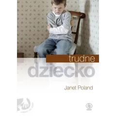TRUDNE DZIECKO - Rebis