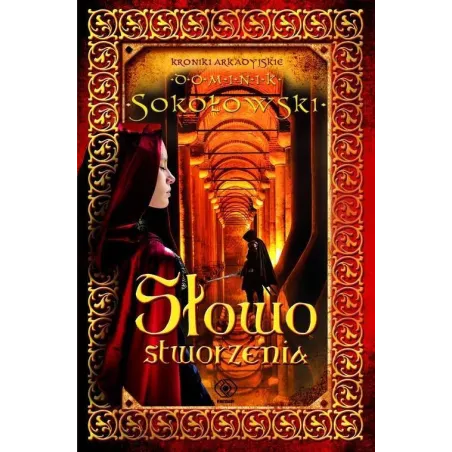 SŁOWO STWORZENIA - Rebis