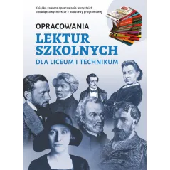 OPRACOWANIA LEKTUR SZKOLNYCH DLA LICEUM I TECHNIKUM - SBM