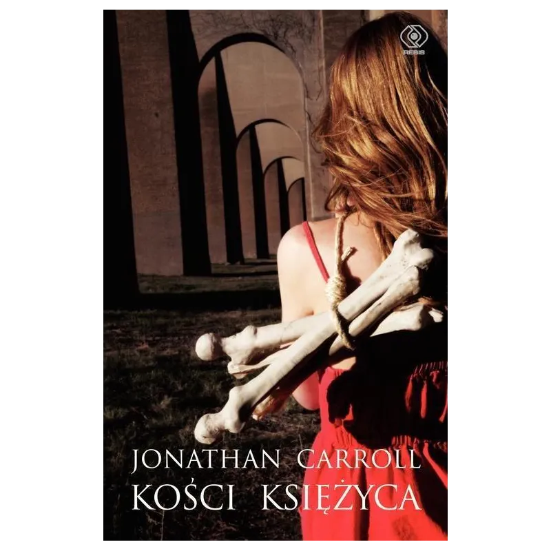 KOŚCI KSIĘŻYCA - Rebis