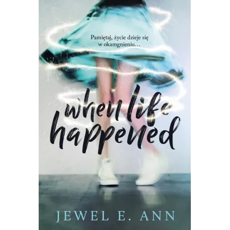When Life Happened