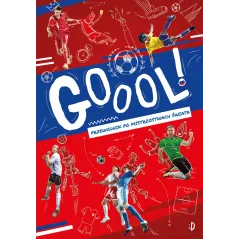 GOOOL PRZEWODNIK PO MISTRZOSTWACH ŚWIATA Paweł Jańczyk - Dwukropek