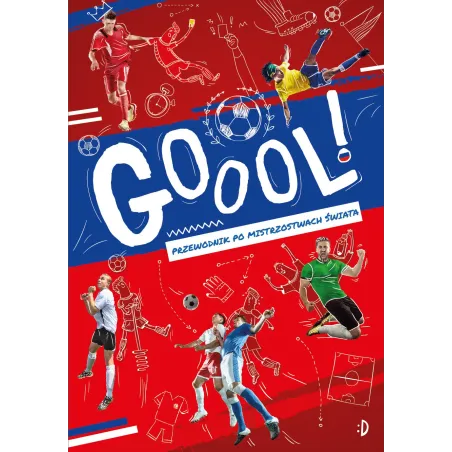 GOOOL PRZEWODNIK PO MISTRZOSTWACH ŚWIATA Paweł Jańczyk - Dwukropek