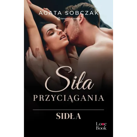 Siła Przyciągania. Sidła Siła Przyciągania. Sidła