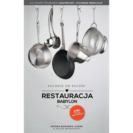 RESTAURACJA BABYLON Imogen Edwards-Jones