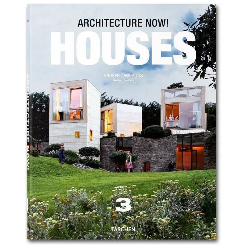 ARCHITECTURE NOW! HOUSES Philip Jodidio