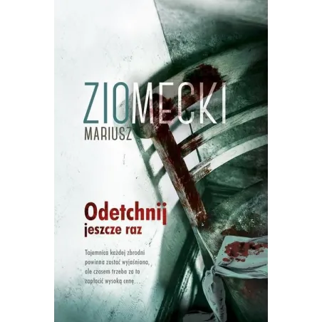ODETCHNIJ JESZCZE RAZ Ziomecki Mariusz
