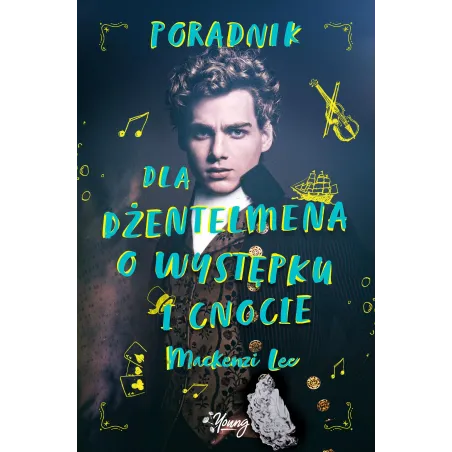 Poradnik Dla Dżentelmena O Występku I Cnocie