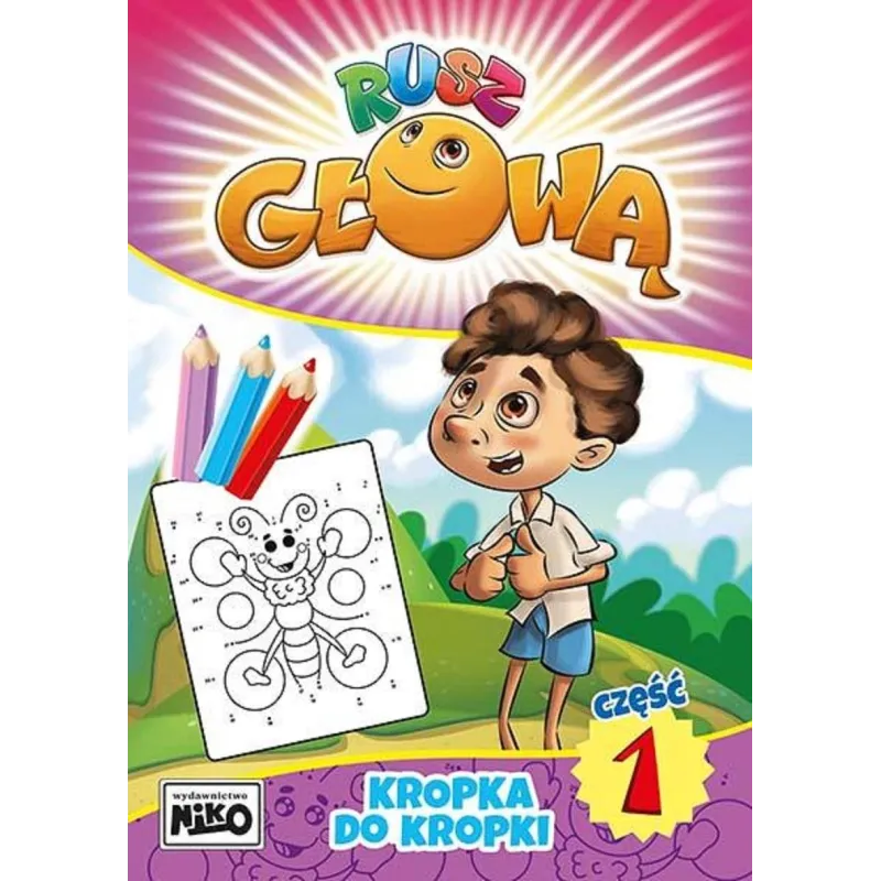 KROPKA DO KROPKI. RUSZ GŁOWĄ 1