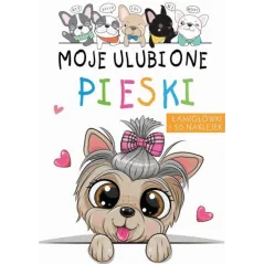 MOJE ULUBIONE PIESKI. ŁAMIGŁÓWKI + 50 NAKLEJEK