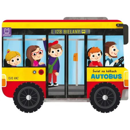Autobus. Świat Na Kółkach