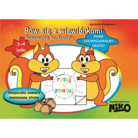 BAW SIĘ Z WIEWIÓRKAMI RYSOWANIE PO ŚLADZIE 3-4 LATKI AGNIESZKA PASZKIEWICZ