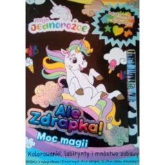 MOJE JEDNOROŻCE. ALE ZDRAPKA! II GATUNEK