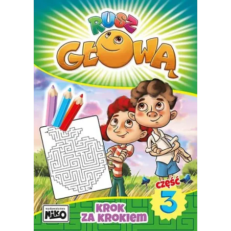 KROK ZA KROKIEM RUSZ GŁOWĄ 3