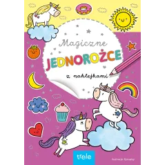 MAGICZNE JEDNOROŻCE Z NAKLEJKAMI
