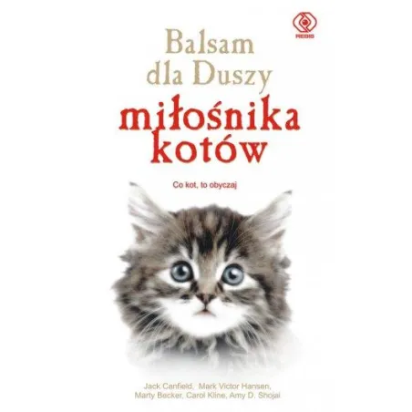 Balsam Dla Duszy Miłośnika Kotów Balsam Dla Duszy Miłośnika Kotów