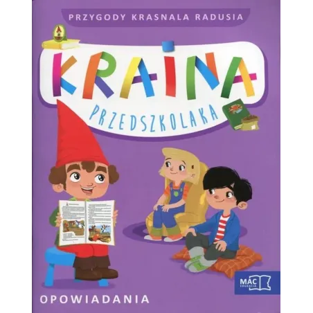 Przygody Krasnala Radusia Kraina Przedszkolaka Opowiadania + Słuchowisko