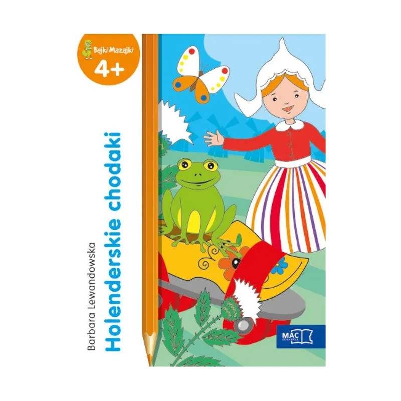 Holenderskie chodaki bajki mazajki 4 Barbara Lewandowska