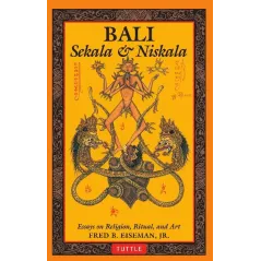 BALI SEKALA NISKALA Fred B. Eiseman