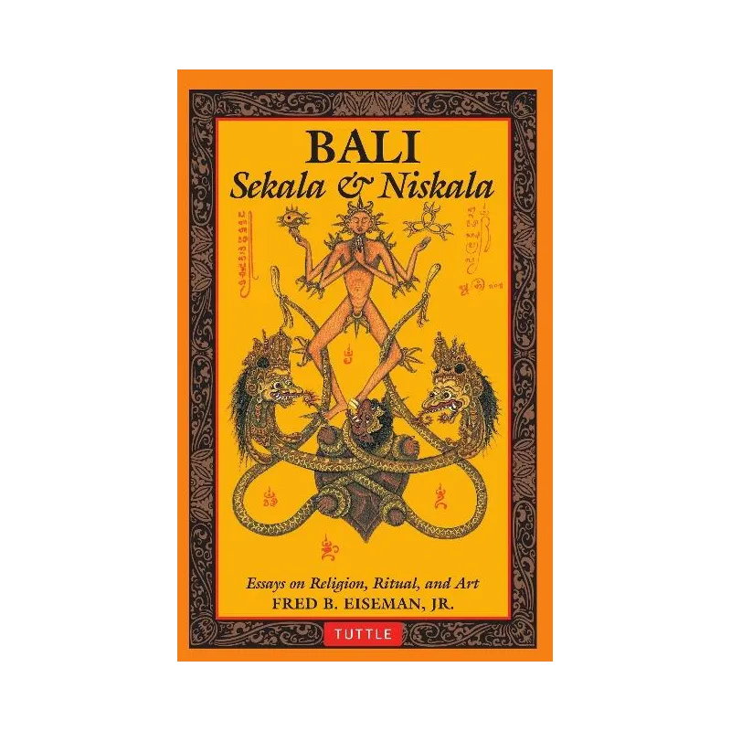 BALI SEKALA NISKALA Fred B. Eiseman