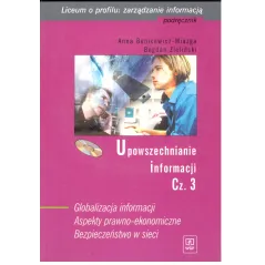 UPOWSZECHNIANIE INFORMACJI 3 Anna Benicewicz-Miazga Bogdan Zieliński