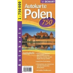 POLEN AUTOKARTE. POLSKA MAPA SAMOCHODOWA 1 : 750 000 WERSJA NIEMIECKA - Demart