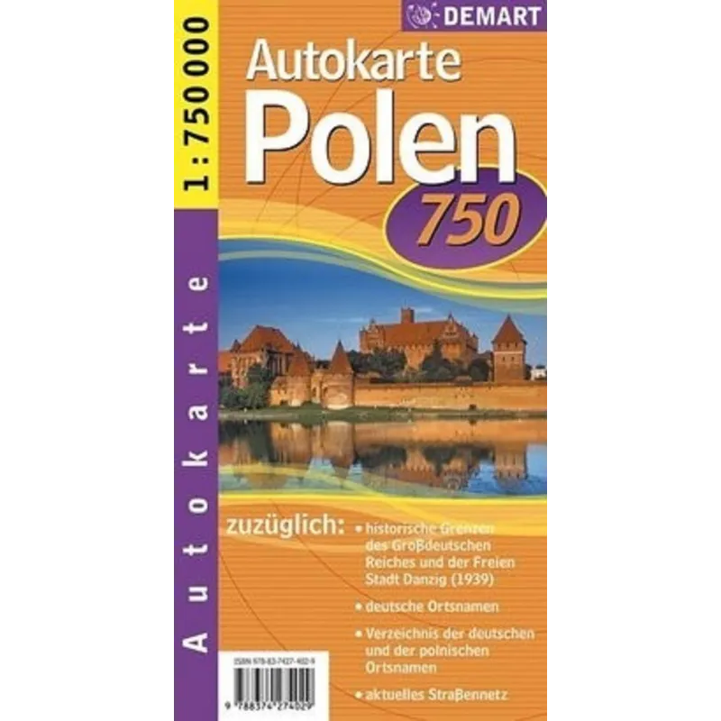 POLEN AUTOKARTE. POLSKA MAPA SAMOCHODOWA 1 : 750 000 WERSJA NIEMIECKA - Demart