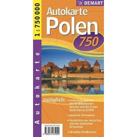 POLEN AUTOKARTE. POLSKA MAPA SAMOCHODOWA 1 : 750 000 WERSJA NIEMIECKA - Demart