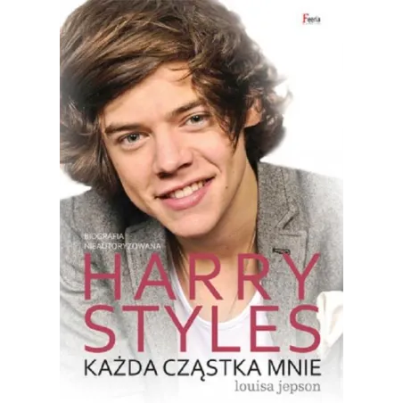 Harry Styles Każda Cząstka Mnie Harry Styles Każda Cząstka Mnie