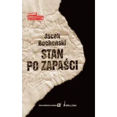 STAN PO ZAPAŚCI Jacek Bocheński