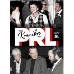 LITERATURA. KRONIKA PRL 1944-1989