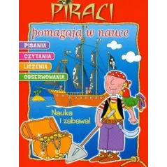 PIRACI POMAGAJĄ W NAUCE PISANIE CZYTANIE LICZENIE OBSERWOWANIA 5+