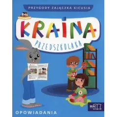 ZESTAW KRAINA PRZEDSZKOALAK CZTEROLATKA OPOWIACDMAC 1430410