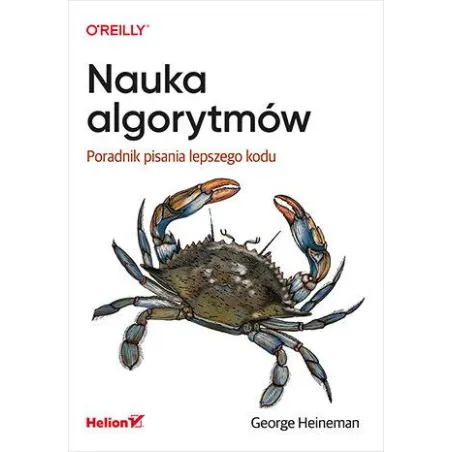 Nauka Algorytmów Poradnik Pisania Lepszego Kodu Nauka Algorytmów Poradnik Pisania Lepszego Kodu