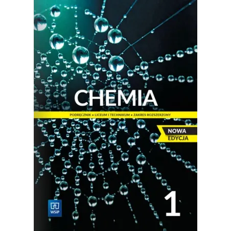 Chemia 1 Podręcznik Dla Liceum I Technikum Zakres Rozszerzony Chemia 1 Podręcznik Dla Liceum I Technikum Zakres Rozszerzony