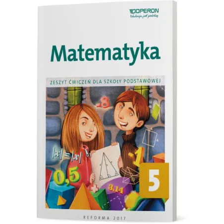 Matematyka Zeszyt Ćwiczeń Dla Klasy 5 Szkoły Podstawowej
