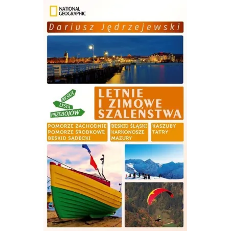 LETNIE I ZIMOWE SZALEŃSTWA Dariusz Jędrzejewski