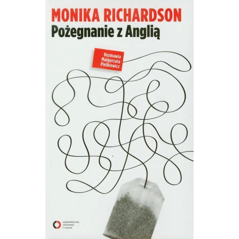 POŻEGNANIE Z ANGLIĄ Monika Richardson