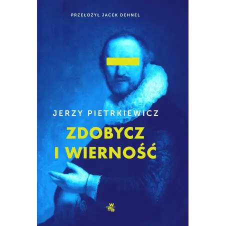 ZDOBYCZ I WIERNOŚĆ - WAB